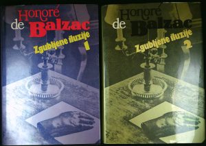 IZGUBLJENE ILUZIJE, Honore de Balzac (1. in 2. knjiga)